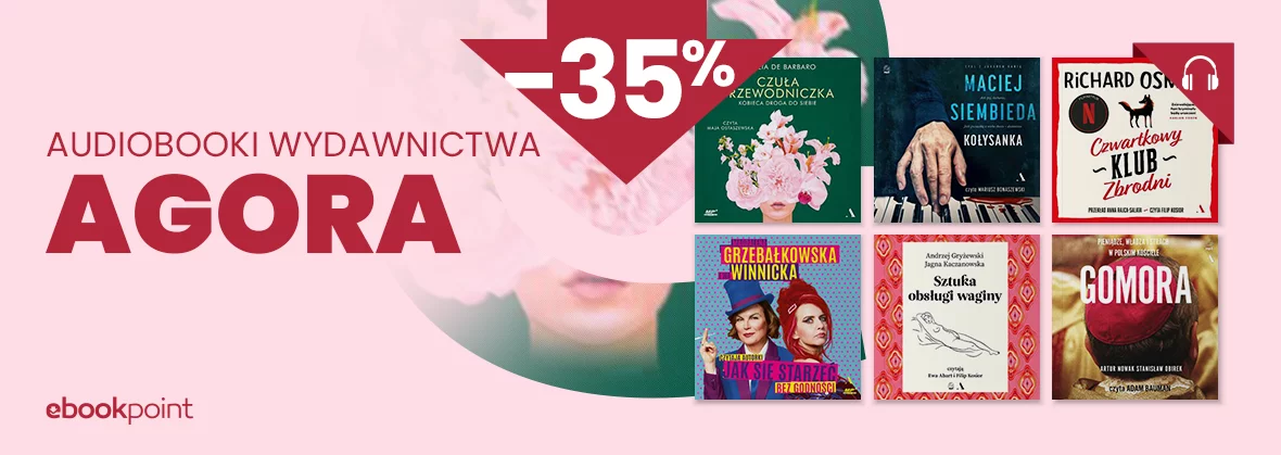Grafika promocji - Audiobooki Wydawnictwa AGORA -35%