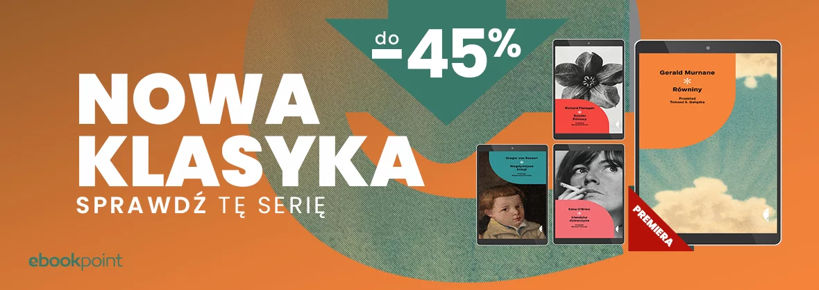 Grafika promocji - Seria NOWA KLASYKA / do -45%