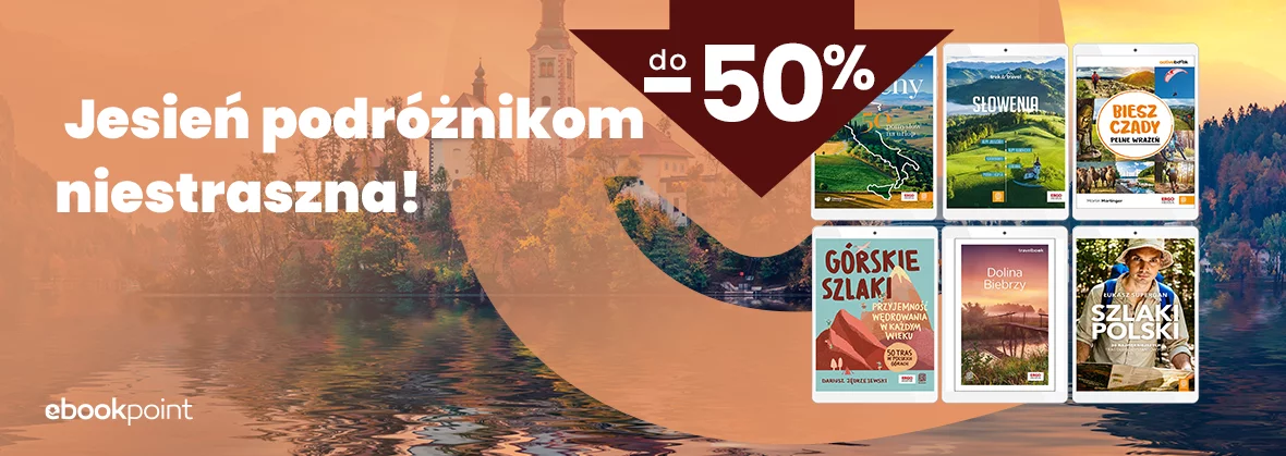 Jesień podróżnikom niestraszna! 