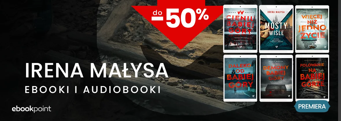 Grafika promocji - Irena Małysa - ebooki i audiobooki do -50%