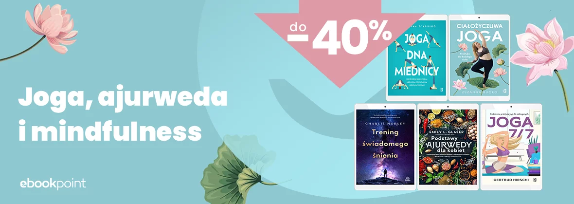 Joga, ajurweda i mindfulness / do -40%