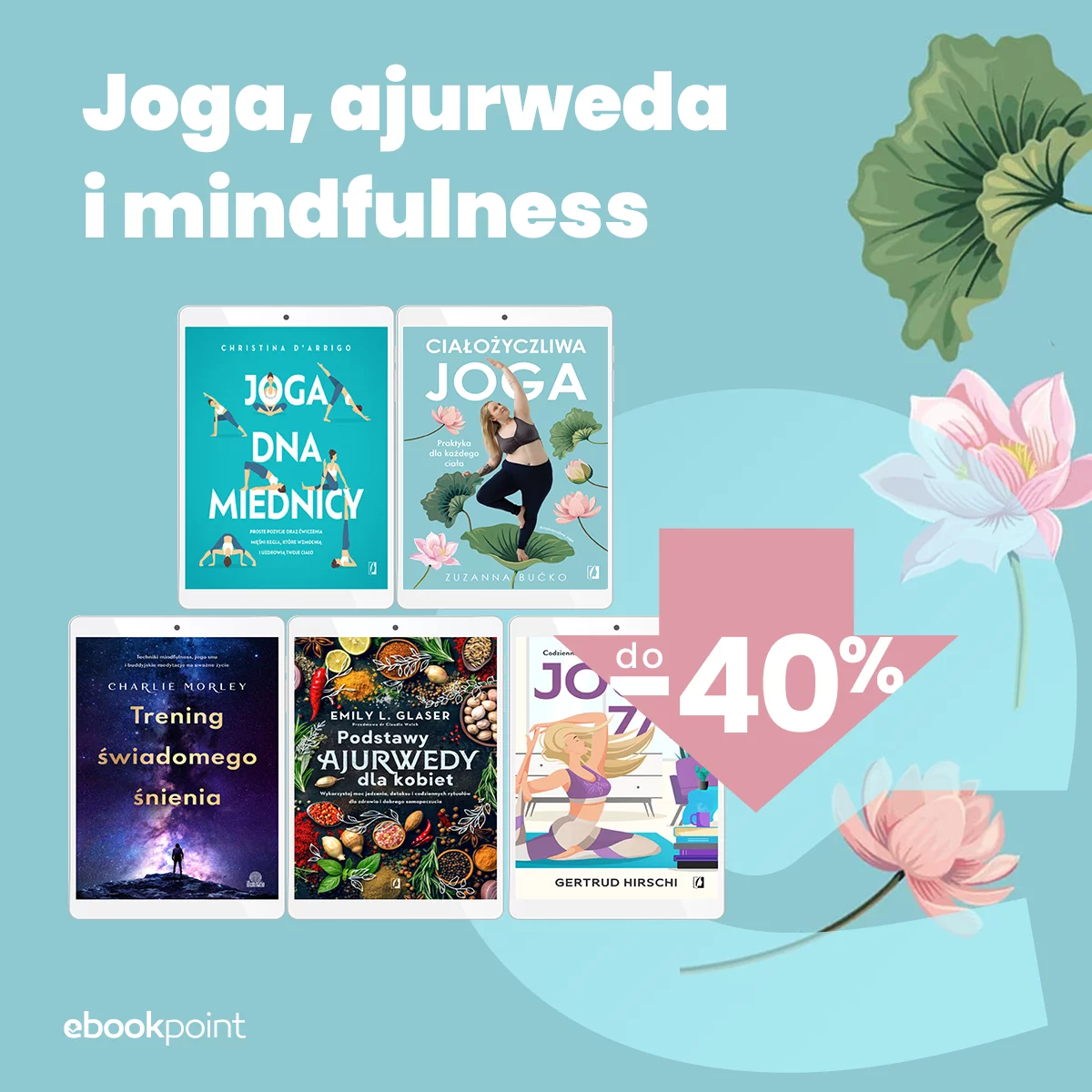 Grafika promocji - Joga, ajurweda i mindfulness / do -40%