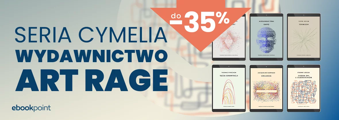 Grafika promocji - Seria CYMELIA / Wydawnictwo Art Rage do -35%