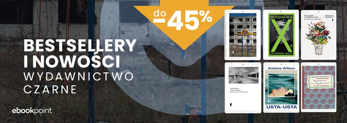 Grafika promocji - Bestsellery i nowości - WYDAWNICTWO CZARNE