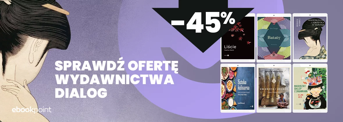 Grafika promocji - Sprawdź ofertę Wydawnictwa DIALOG -45%
