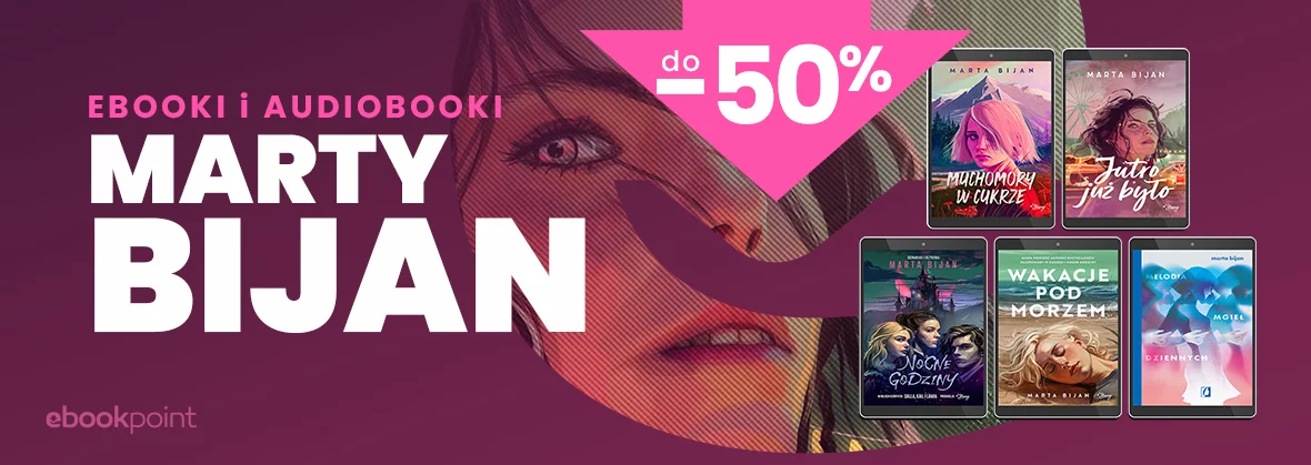 Grafika promocji - Ebooki i audiobooki MARTY BIJAN / do -50%
