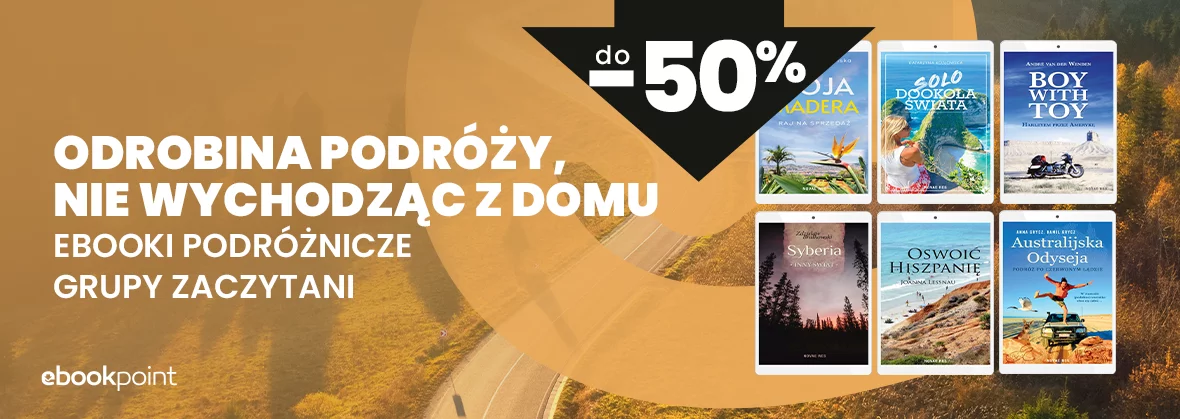 Grafika promocji - Odrobina podróży, nie wychodząc z domu / do -50%