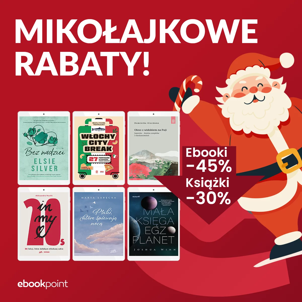 Grafika promocji - Mikołajkowe rabaty!  Ebooki -45% Książki -30%