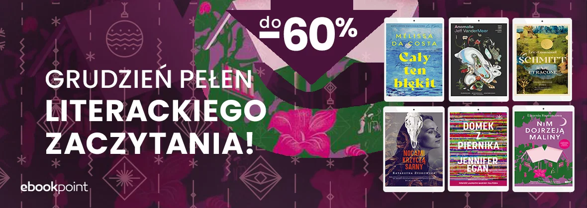 Grudzień pełen literackiego zaczytania! / do -60%