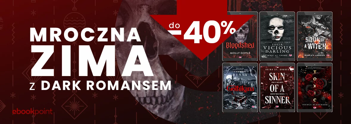 Grafika promocji - Mroczna zima z dark romansem do -40%