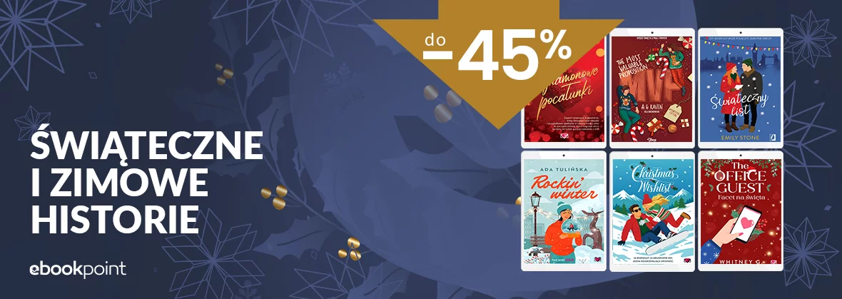 Grafika promocji - Świąteczne i zimowe historie do -45%