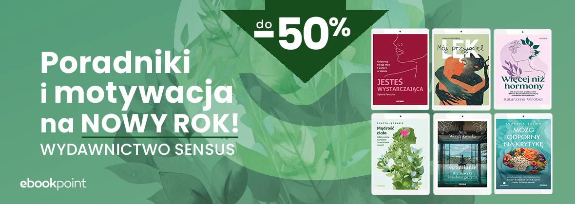 Grafika promocji - Poradniki i motywacja na Nowy Rok! / Wydawnictwo Sensus do -50% 