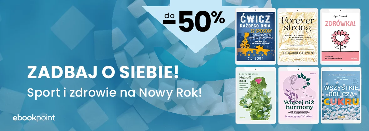 Grafika promocji - ZADBAJ O SIEBIE! / Sport i zdrowie na Nowy Rok! do -50%
