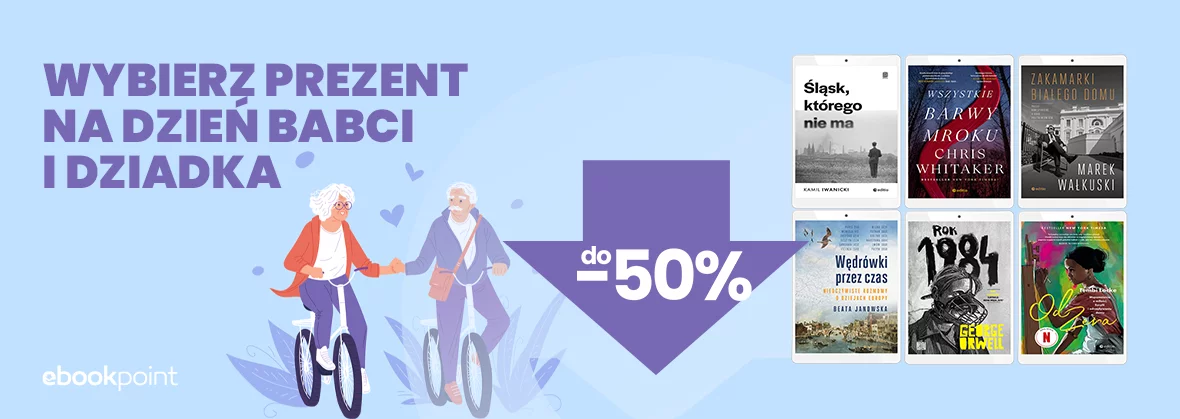 Wybierz prezent na Dzień Babci i Dziadka! / Rabaty do -50%