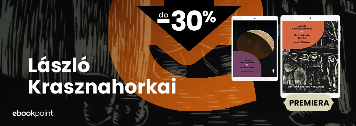 Grafika promocji - László Krasznahorkai do -30%