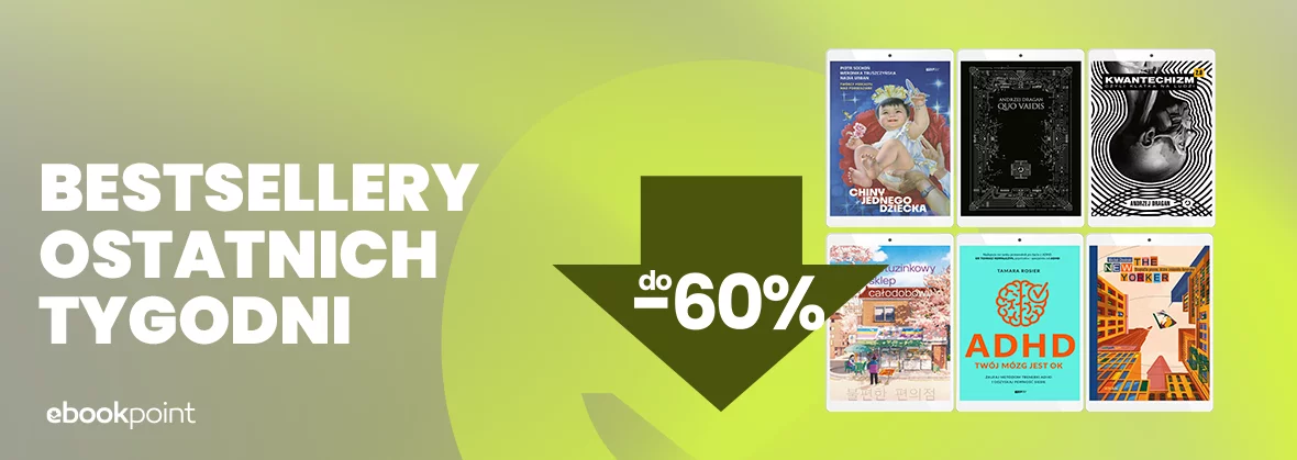 Grafika promocji - Bestsellery ostatnich tygodni do -60%