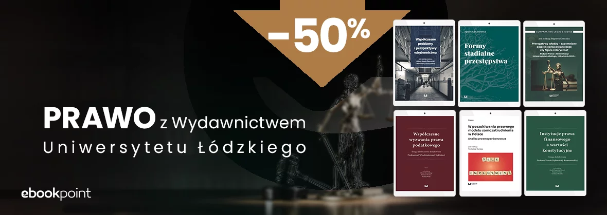 Grafika promocji - PRAWO z Wydawnictwem Uniwersytu Łódzkiego / -50%
