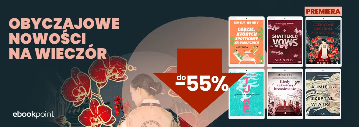 Grafika promocji - Obyczajowe nowości na wieczór do -55%