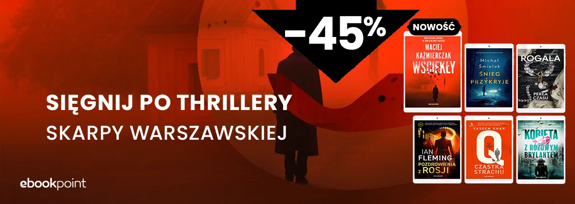 Grafika promocji - Skarpa Warszawska [thrillery -45%]