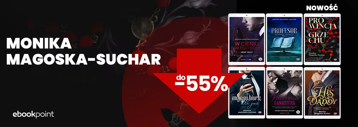 Grafika promocji - Monika Magoska-Suchar do -55%