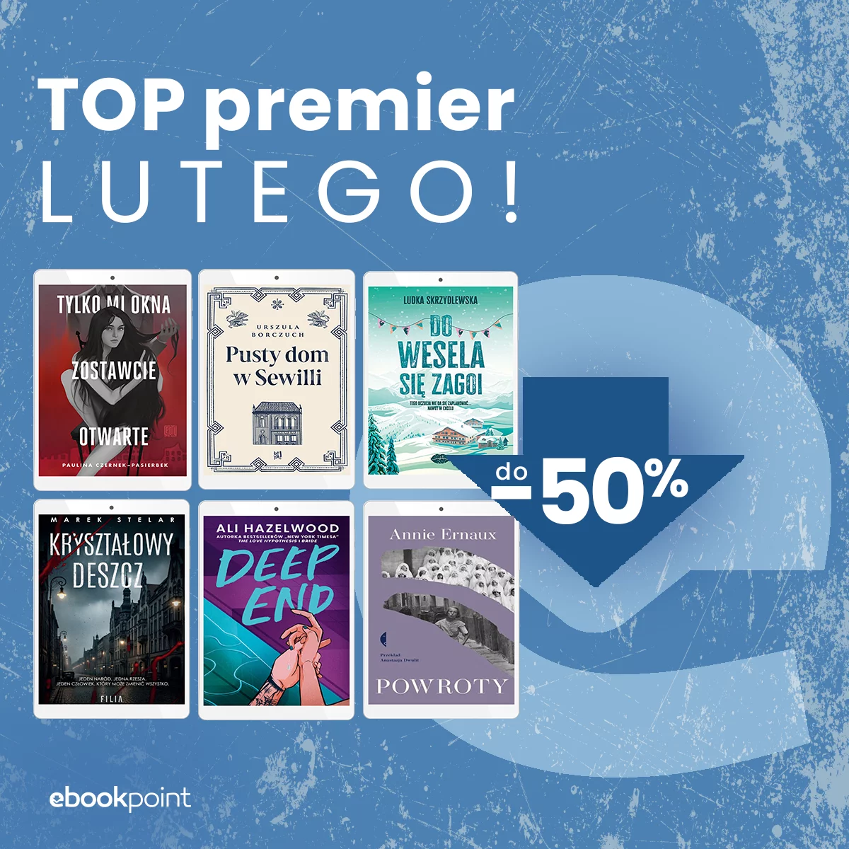Grafika promocji - TOP premier lutego! do -50%