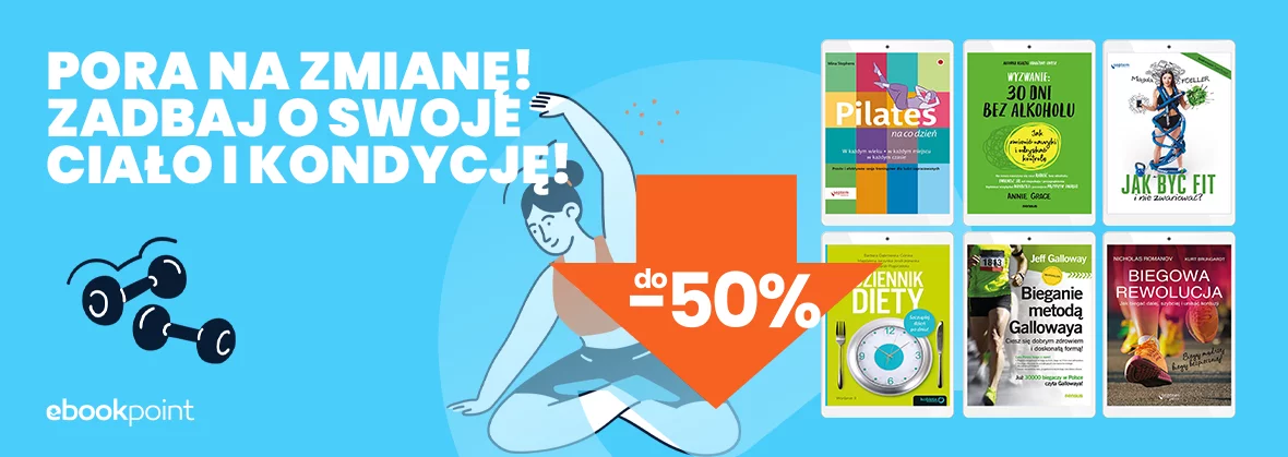 Grafika promocji - Pora na zmianę! Zadbaj o swoje ciało i kondycję! do -50%