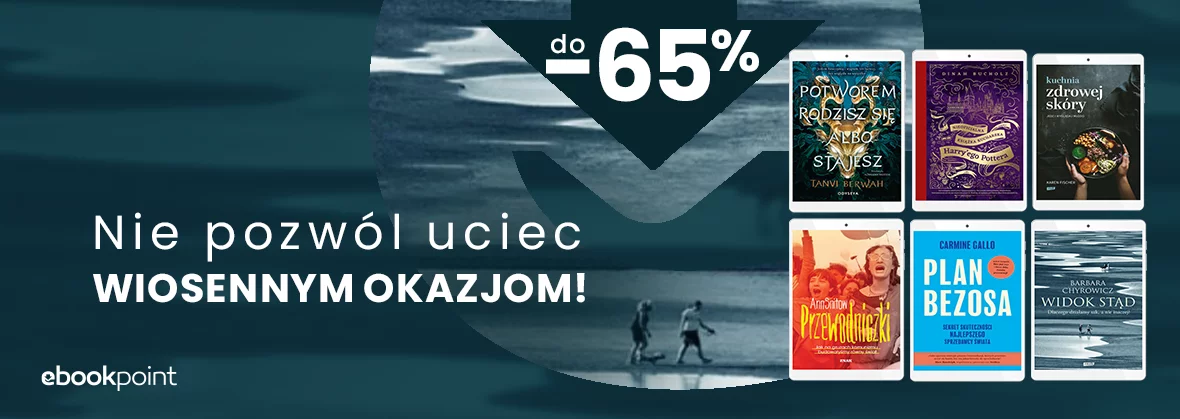 Grafika promocji - Nie pozwól uciec WIOSENNYM OKAZJOM! do -65%!