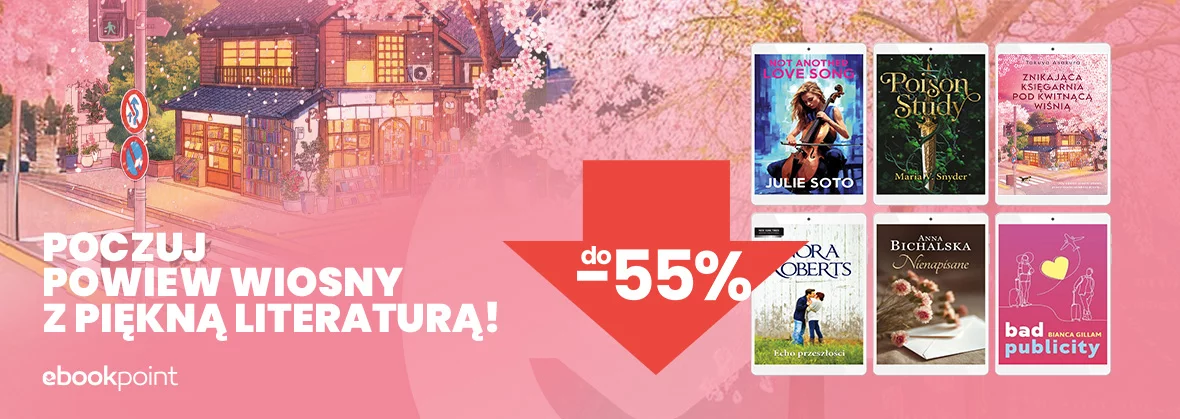 Grafika promocji - Poczuj powiew wiosny z piękną literaturą! / do -55% 