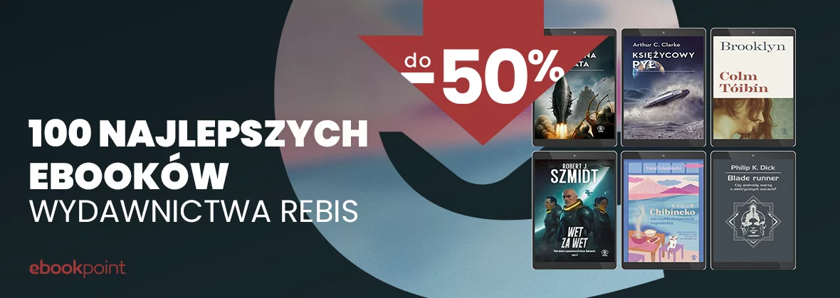 Grafika promocji - 100 najlepszych ebooków WYDAWNICTWA REBIS -50%
