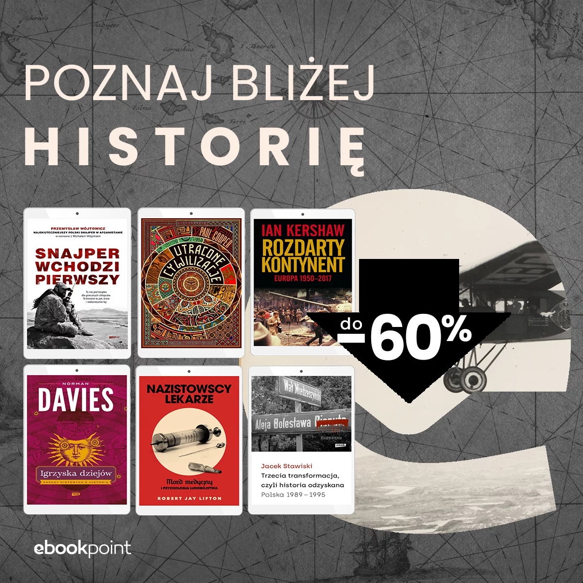 Grafika promocji - Poznaj bliżej historię do -60%