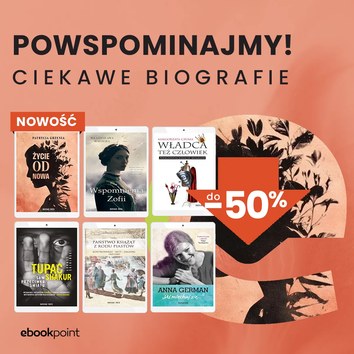 Grafika promocji - Powspominajmy! Ciekawe biografie do -50%