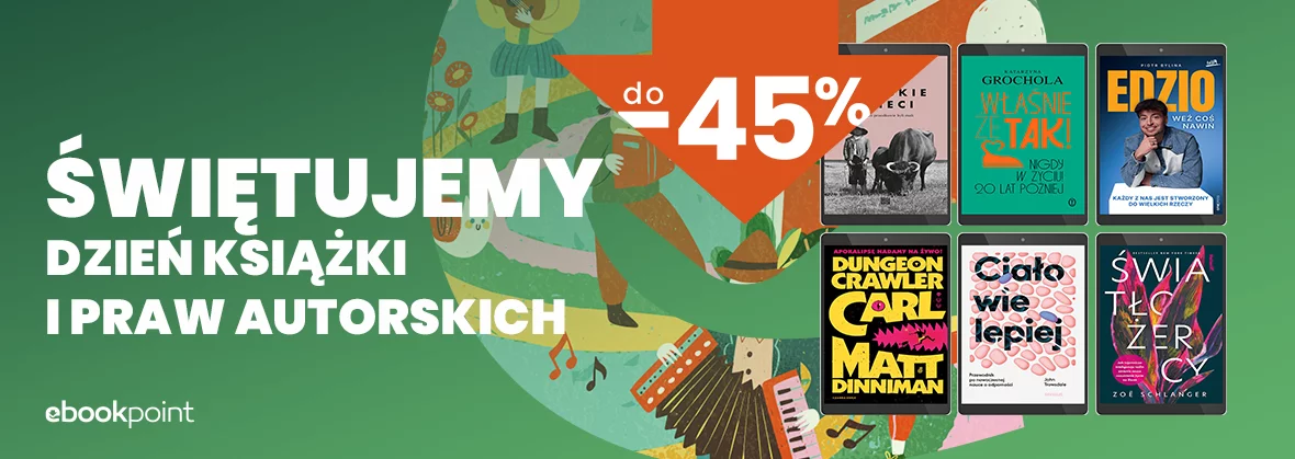 Grafika promocji - Świętujemy Dzień Książki i Praw Autorskich do -45%
