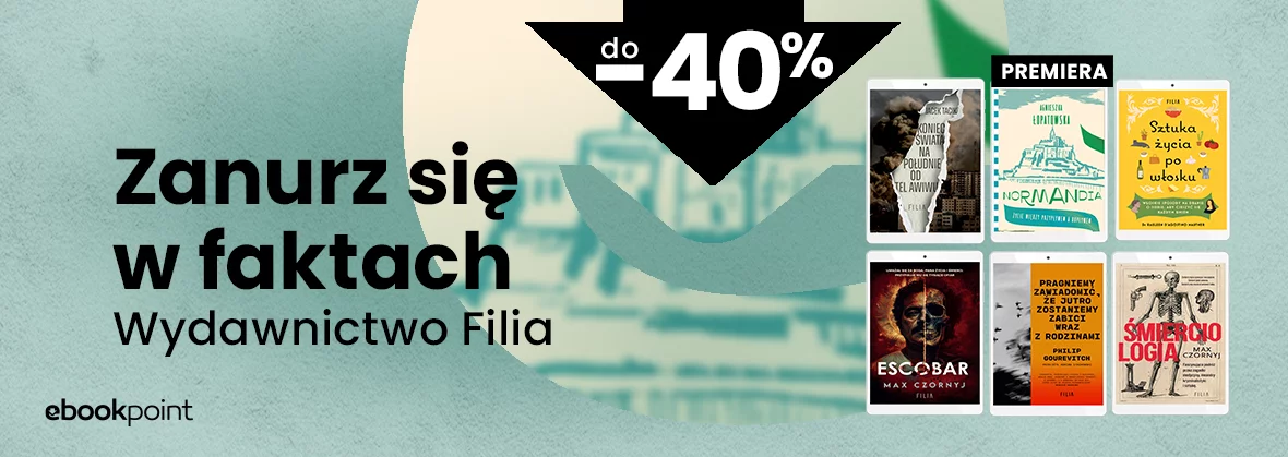 Grafika promocji - Wydawnictwo Filia - Zanurz się w faktach!