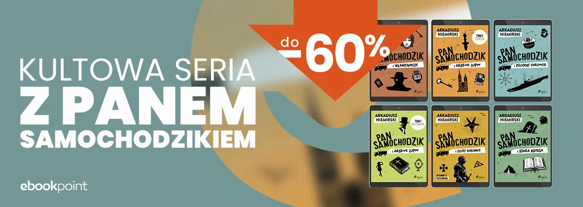 Grafika promocji - Kultowa seria z PANEM SAMOCHODZIKIEM do -60%