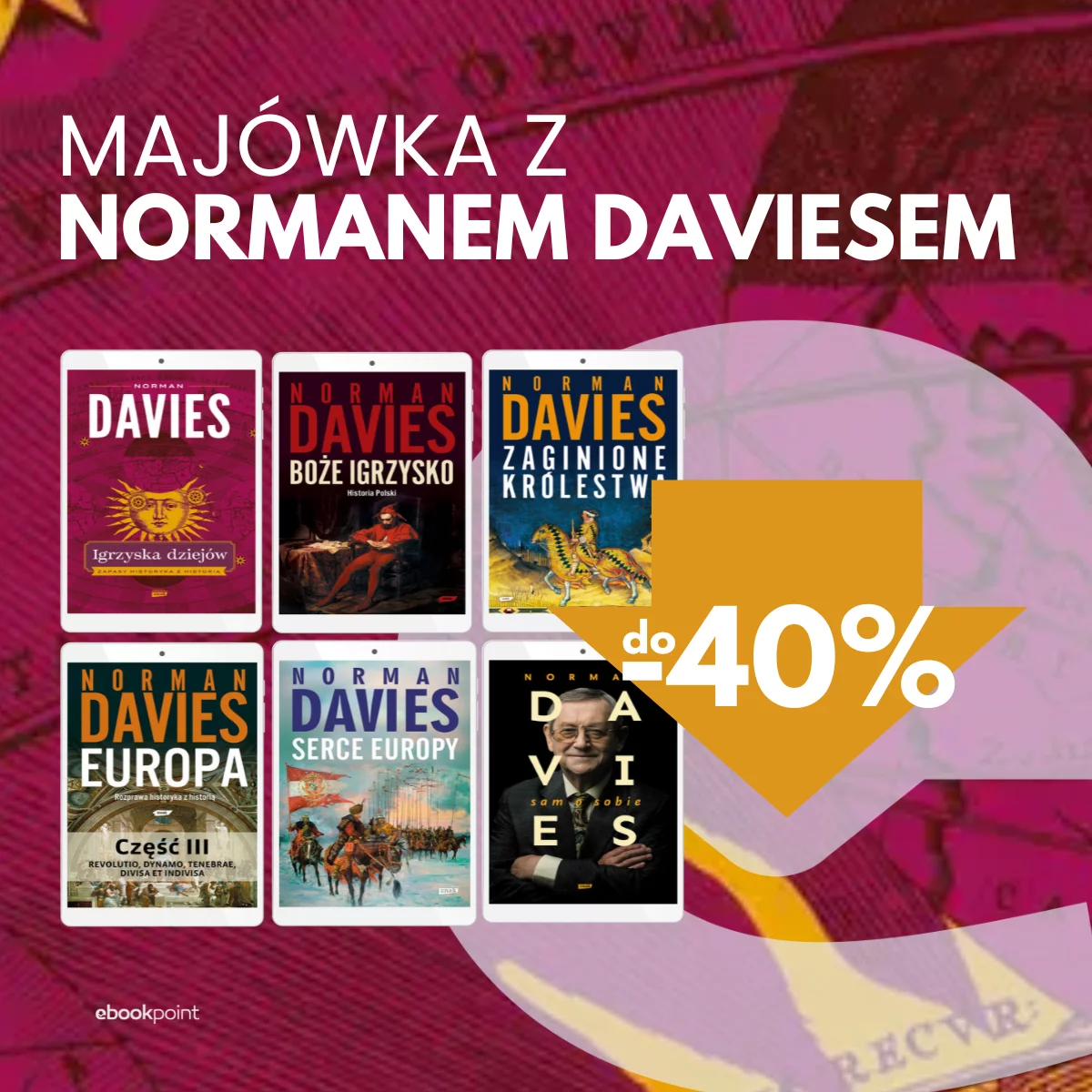 Grafika promocji - Majówka z NORMANEM DAVIESEM! do -40%