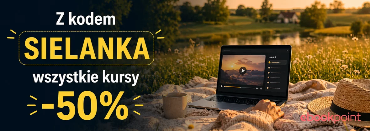 Grafika promocji - Z kodem SIELANKA wszystkie kursy -50%