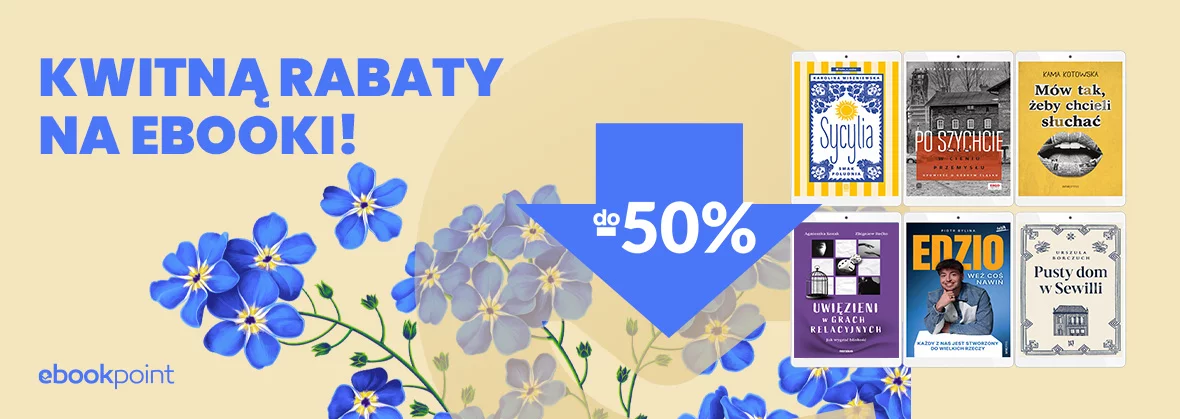 Kwitną rabaty na ebooki! [do -50%]