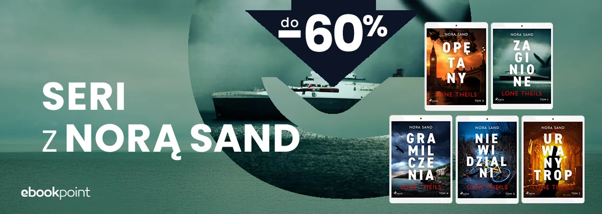 Grafika promocji - Seria z NORĄ SAND / do -60%
