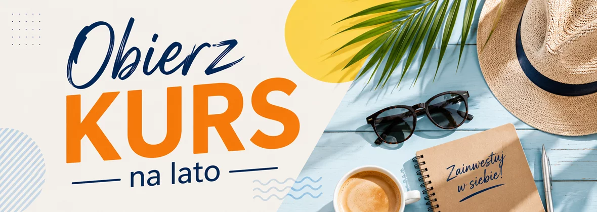 Grafika promocji - Obierz KURS na lato
