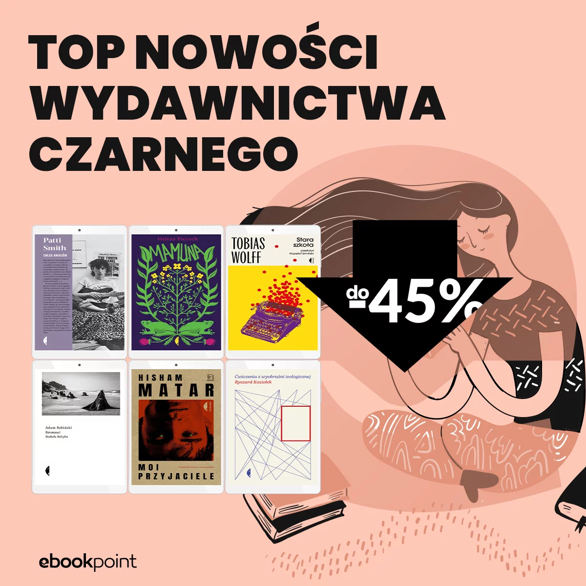 Grafika promocji - TOP nowości Wydawnictwa Czarnego do -45%