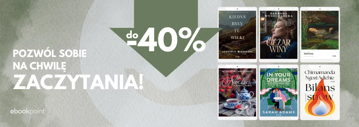 Grafika promocji - Pozwól sobie na chwilę zaczytania / do -40%