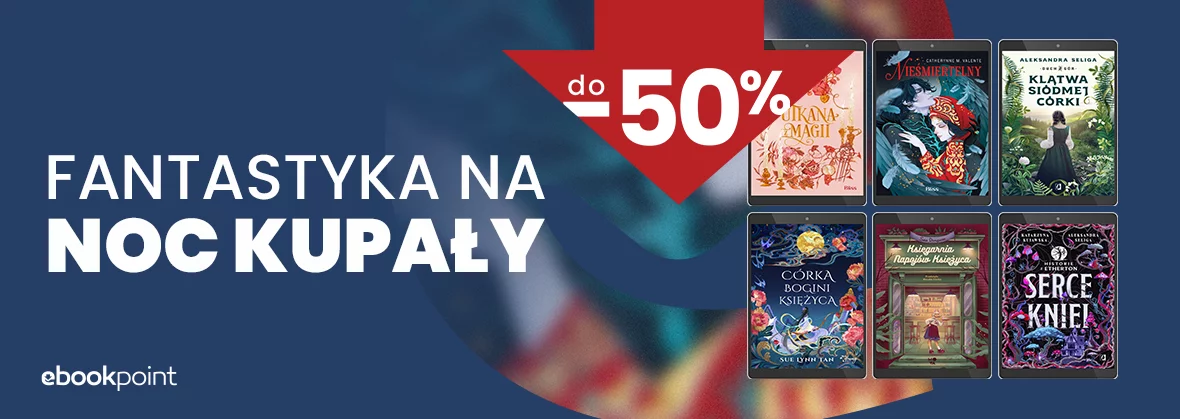 Grafika promocji - Fantastyka na NOC KUPAŁY do -50%