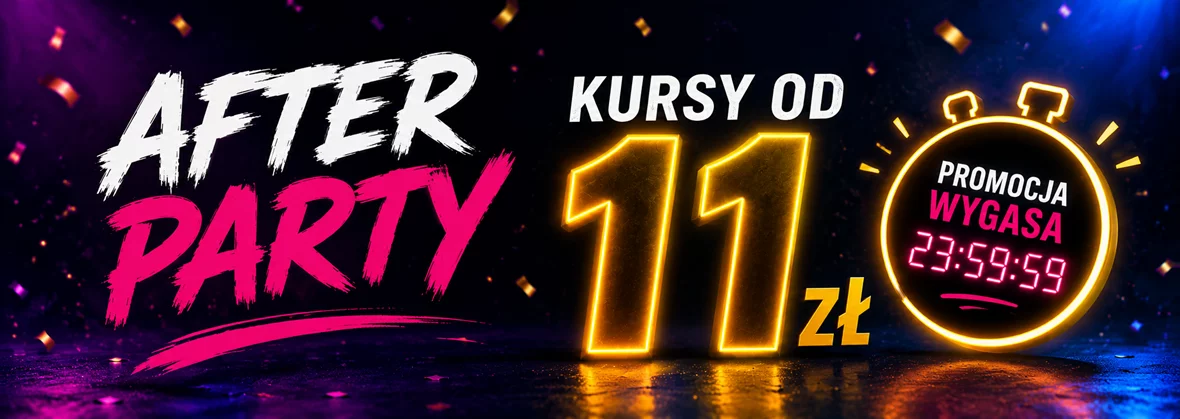 Grafika promocji - After Party. Kursy od 11,00 zł 
