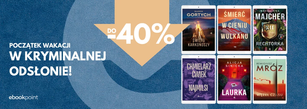 Początek wakacji w KRYMINALNEJ ODSŁONIE / do -40%