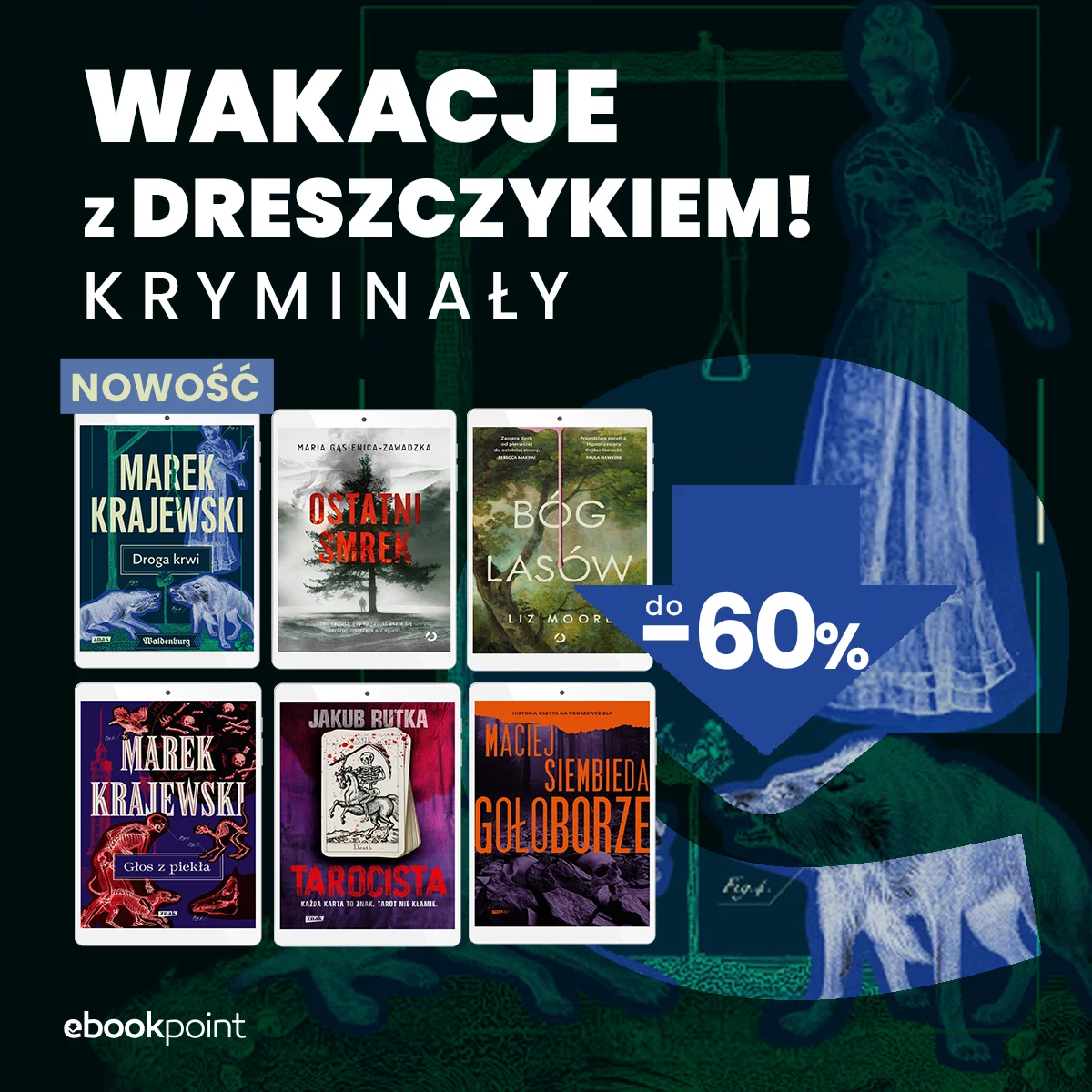 Grafika promocji - Wakacje z dreszczykiem! / do -60%