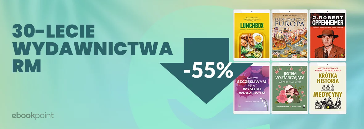 Grafika promocji - 30-LECIE WYDAWNICTWA RM! / -55%