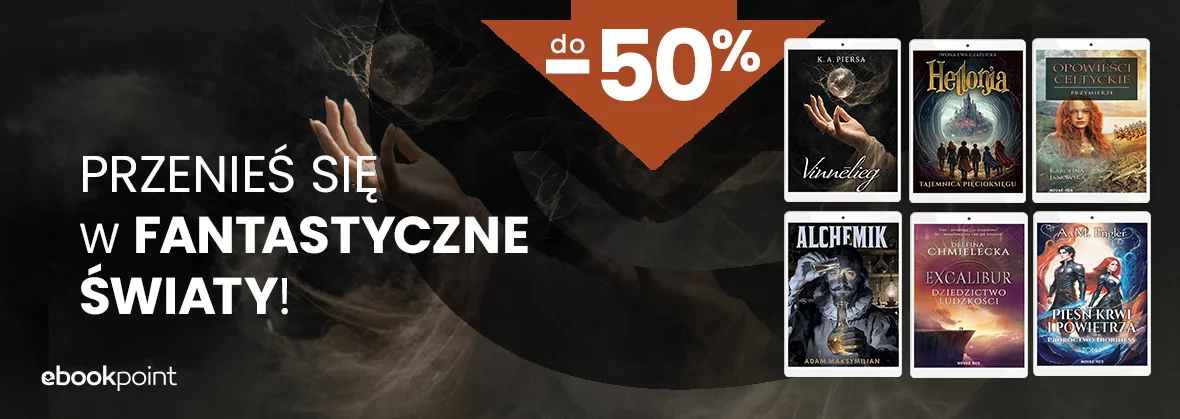 Przenieś się w fantastyczne światy!