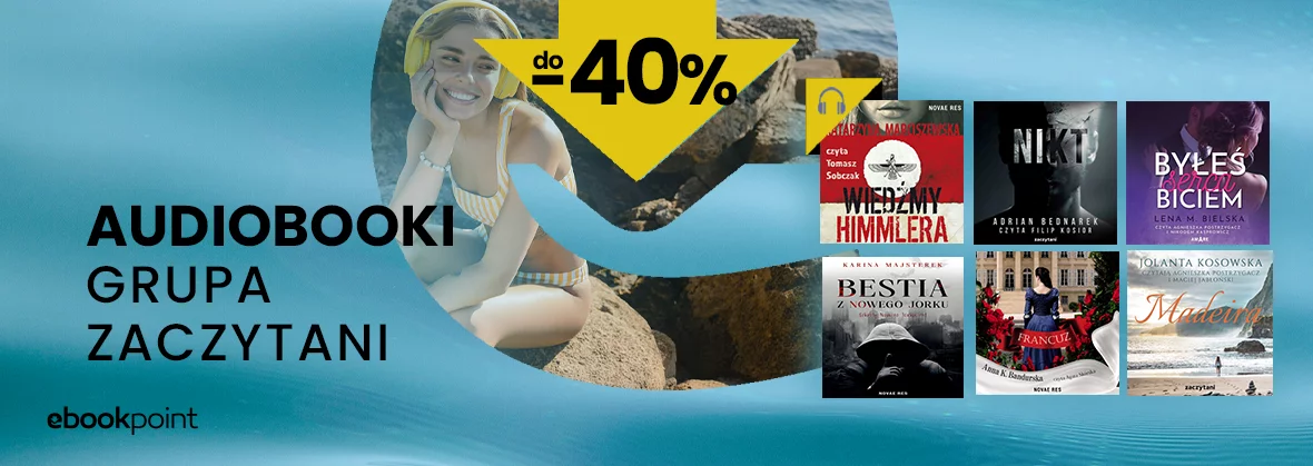 Audiobooki Grupy Zaczytani do -40%
