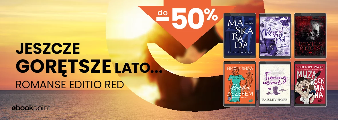 Grafika promocji - Jeszcze gorętsze lato! Romanse Editio Red do -45%