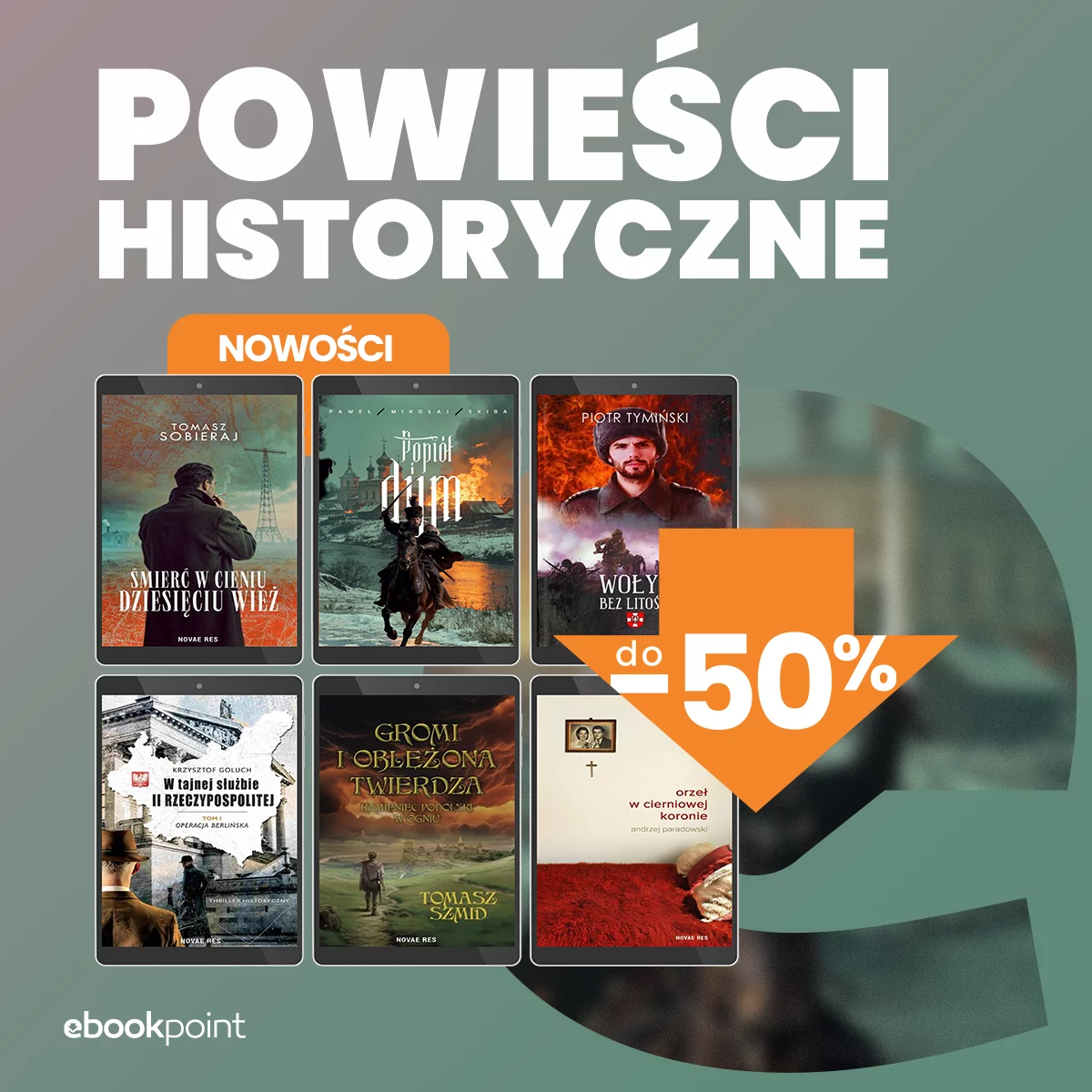 Grafika promocji - Powieści HISTORYCZNE do -50%